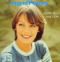 Komm doch mal rber ----- Ingrid Peters ----- 
Mit dem Song "Komm doch mal rber" konnte Ingrid Peters (Ingrid Probst) im Jahr 1976 einen Charterfolg landen.<br>
Das gleichnamige Album erhielt die goldende Europa, die Single hat es in Deutschland bis auf Platz 29 geschafft.<br>
Andere bekannte Lieder von Ingrid Peters sind "Afrika" und "ber die Brcke gehn".<br> 
