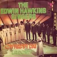 Oh Happy Day ----- Edwin Hawkins Singers ----- 
"Oh Happy Day" ist einer der erfolgreichsten und bekanntesten Gospelsongs berhaupt.<br>
Der Titel erreichte in Deutschland wie auch der Schweiz Platz 1 in den Charts, in sterreich und England Platz 2 und last but not least Platz 4 in den USA.<br>
