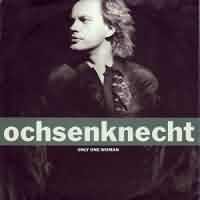 Only One Woman ----- Uwe Ochsenknecht ----- 
Uwe Ochsenknecht (Uwe Adam Ochsenknecht) ist zwar eher als Schauspieler bekannt, konnte aber auch schon einige Erfolge als Snger vorweisen.<br>
"Only One Woman" aus dem Jahr 1992 ist einer dieser Erfolge, das Lied hat es immerhin bis auf Platz 21 der Charts geschafft.<br>
Andere Lieder von Ochsenknecht, welche es auch in die Charts schafften, waren "Blue Water" sowie "If I Had A Wish".<br>

