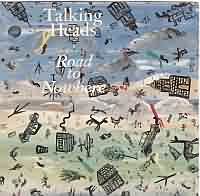 Road To Nowhere ----- Talking Heads ----- 
"Talking Heads" waren eine amerikanische Rockband die  von 1975 an 16 Jahre lang musikalisch aktiv waren und deren erfolgreichster Titel "Road To Nowhere" aus dem Jahr 1985 war.<br>
Der Titel schaffte es in Deutschland bis auf den 6 Platz der Charts, konnte sich insgesamt 18 Wochen in den Charts halten.<br>
Nicht annhernd so erfolgreich waren die Titel
"The Lady Don't Mind" ,
"And She Was" sowie
"Wild Wild Life" .
