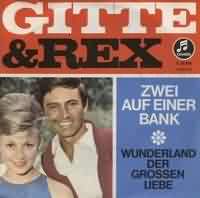 Zwei auf einer Bank ----- Gitte & Rex ----- 
"Gitte und Rex" waren ein Schlager-Duo der 60iger Jahre bestehend aus Rex Gildo und Gitte Haenning.<br>
Whrend Rex Gildo bereits grosse Bekanntheit in Deutschland hatte wurde Gitte erst 1960 mit dem Song "Ich will nen Cowboy als Mann" im Jahr 1960 bekannt.<br>
Das Duo konnte einige Erfolge feiern, "Zwei auf einer Bank" aus dem Jahr 1963 war nur einer davon.<br>
Einer der letzten Songs von Gitte und Rex waren "Sss wie Schokolade" aus dem Jahr 1965, das Jahr in dem das Duo sich auch getrennt hatte.<br>
