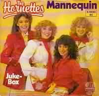 Mannequin ----- The Hornettes ----- 
"The Hornettes" waren eine Pop-Band die im Jahr 1981 mit dem Titel "Mannequin" einen kleinen Charterfolg feiern konnten.<br>
Der Titel hat es bis auf den 27. Platz in die deutschen Charts geschafft.<br>
Ein anderer Titel der Band war "Waikiki Tamoure" aus dem gleichen Jahr.<br>
