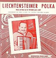 Liechtensteiner Polka ----- Will Glah ----- 
Will Glah (Gustav Adolf Wilhelm Glahe) war ein deutscher Musiker der in Deutschland in den 50iger Jahren diverse Charterfolge wie z.B. 
"Adschs, Marie, Auf Wiedersehn" ,
"Seemann Wo Ist Deine Heimat" ,
"Hast Du Nicht Nen Groschen Fr Die Musicbox" und "Kleine Nachtigall" hatte.<br>
Die "Lichtensteiner Polka" hingegen war zwar in Amerika ein Erfolg, in Deutschland jedoch weniger.<br>
Im Jahr 1974 hat  Tina York es geschafft diesen Titel bis auf Platz 44 in die Charts zu positionieren.<br>
In den USA hat Will Glah sogar den Beinamen Polka Knig bzw. Polka King bekommen !<br>
