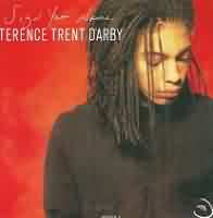 Sign your name ----- Terence Trent DArby ----- 
Terence Trent DArby (Terence Trent Howard) ist ein amerikanischer Snger der sich in Sananda Maitreya umbenannt hat.<br>
"Sign your name" ist ein Titel aus dem Jahr 1987 und war international ein TopTen Hit, beste Position in Deutschland war Platz 7.<br>
Andere Songs von Terence Trent DArby waren
"If You Let Me Stay" ,
"Wishing Well" ,
"Dance Little Sister" und
"Delicate" !<br>
Terence Trent DArby ist im jahr 1988 mit einem Grammy ausgezeichnet worden.<br>
