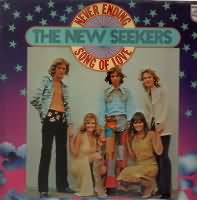 Never Ending Song of Love ----- The New Seekers ----- 
"The New Seekers" sind eine britische Popgruppe die vor allem in Ihrer Heimat Erfolge feiern konnten.<br>
In Deutschland haben es drei Titel in die Charts geschafft, darunter auch "Never Ending Song of Love" aus dem Jahr 1971.<br>
Dieser Song schaffte es bis auf den 4. Platz der Charts, die beiden anderen Titel waren "Id Like to Teach the World to Sing" und "Beg, Steal or Borrow" !<br>
In England waren aber auch die Titel "Circles", "You Wont Find Another Fool Like Me" und "I Get a Little Sentimental Over You" sehr erfolgreich.<br>


